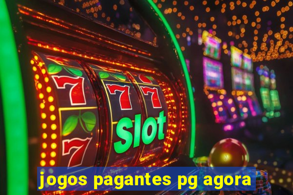 jogos pagantes pg agora